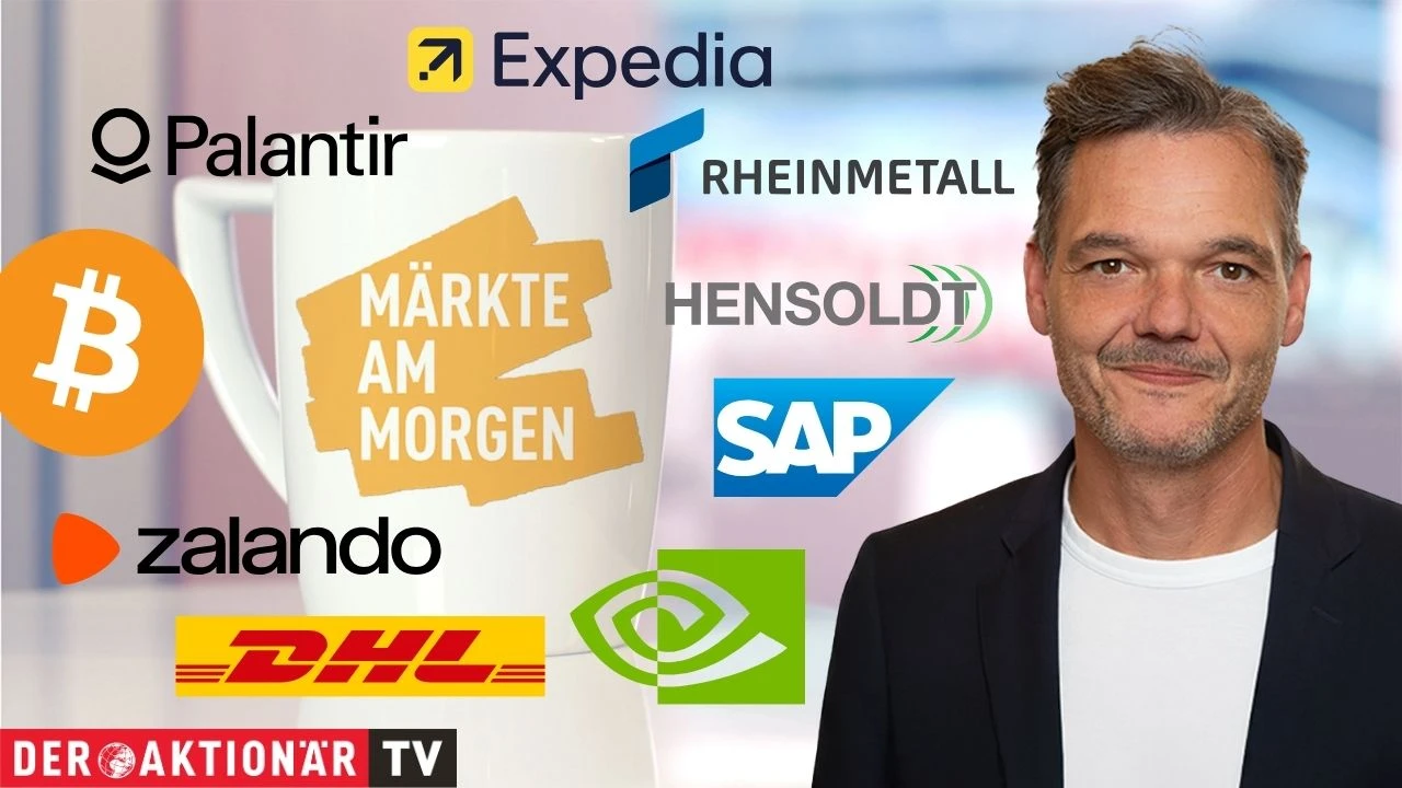Märkte am Morgen: DAX startet leicht erholt; Bitcoin, Expedia, Nvidia, Palantir, Hensoldt, DHL, Rheinmetall, Zalando im Fokus 