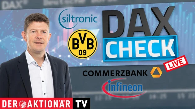 DAX‑Check LIVE: Borussia Dortmund, Commerzbank, Eckert & Ziegler, Infineon, Klöckner & Co, Porsche AG, Rheinmetall, Siltronic im Fokus