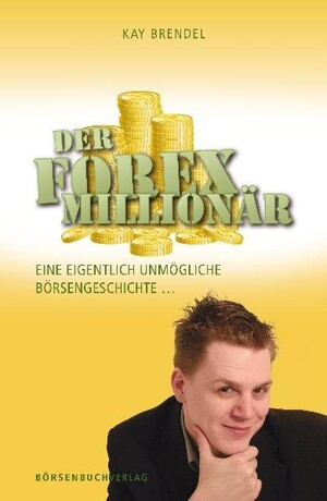 PLASSEN Buchverlage - Der Forex-Millionär