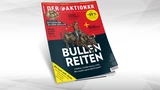 Eckert & Ziegler: Bullen reiten ‑ 5 Bullen, 5 heiße Storys, 1 Ziel: Wer macht zuerst 100 Prozent?