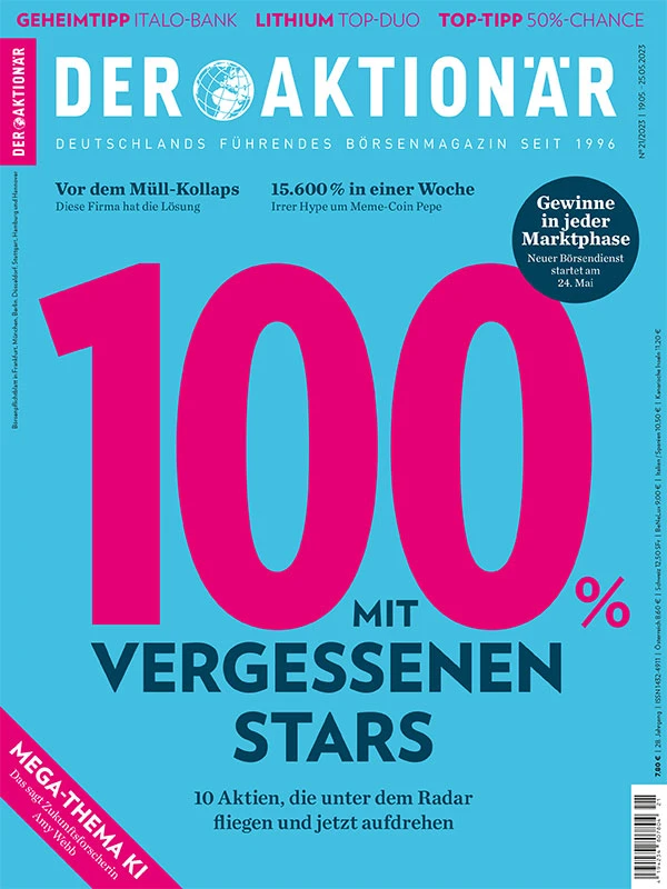 DER AKTIONÄR hat für die neue Ausgabe den Blick über den Tellerrand hinaus geworfen und 10 Geheimtipps identifiziert, die dank einer Top-Story gerade so richtig aufdrehen.