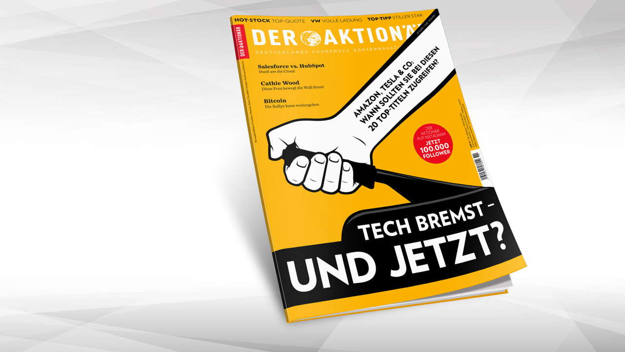 Neue Ausgabe: Tech bremst – und jetzt? Wann sollten Anleger bei Amazon, Tesla & Co wieder zugreifen? 