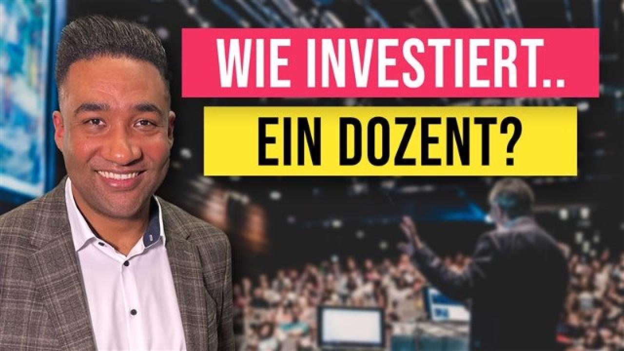 Wie Investiert Ein Dozent? "Immobilien Sind Ein Besseres Investment Als ...