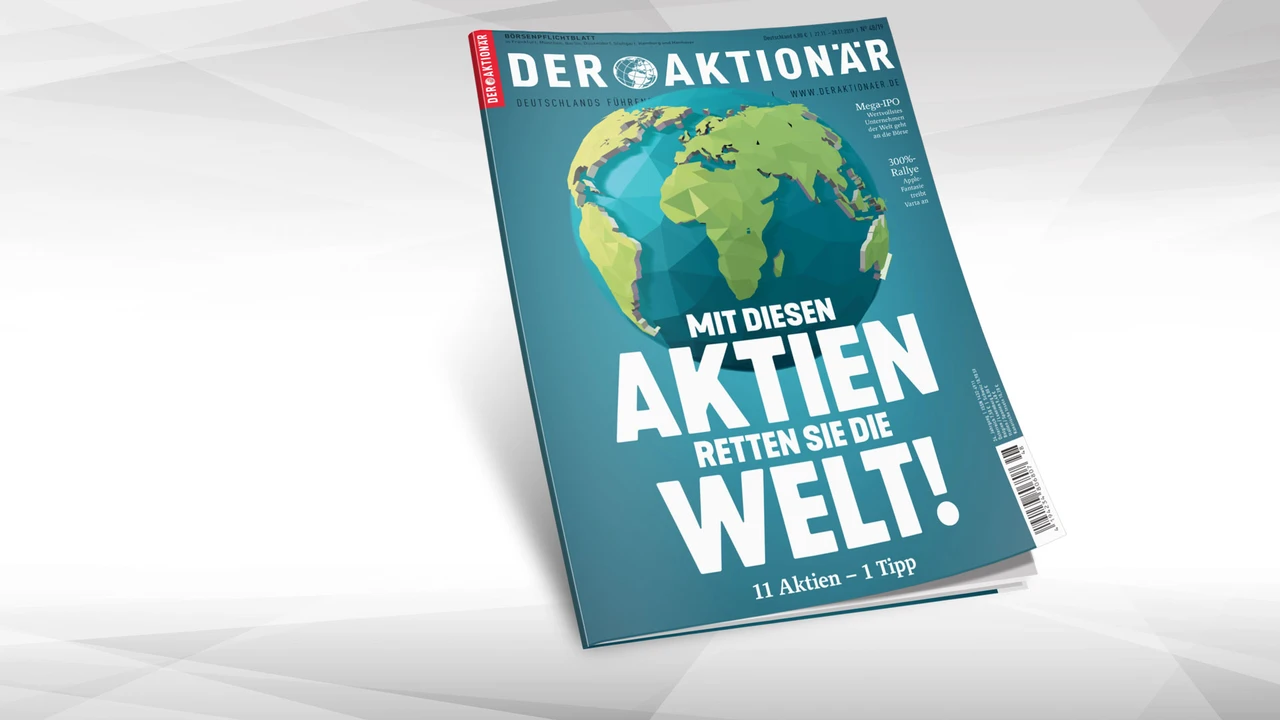 Mit diesen Aktien retten Sie die Welt! 11 Aktien – 1 Tipp