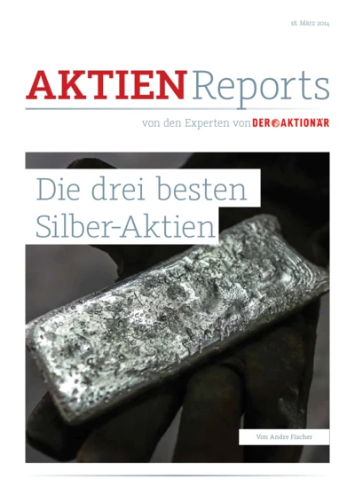 Die drei besten Silber-Aktien