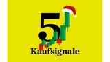 : 5 Kaufsignale