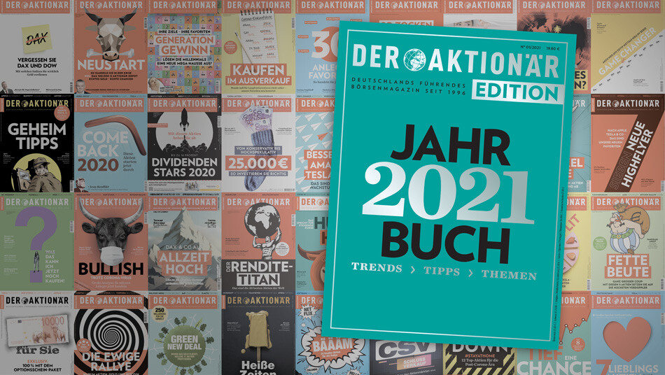 DER AKTIONÄR Jahrbuch 2021 Mediasales DER AKTIONÄR Jahrbuch 2021 Mediasales