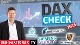DAX: DAX‑Check LIVE: Adesso, Allianz, Bayer, Continental, GFT Technologies, Porsche SE, Rheinmetall, Siemens Energy, Thyssenkrupp im Fokus