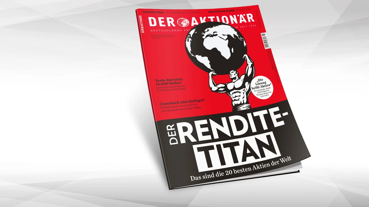 Der Rendite-Titan: Das sind die besten 20 Aktien der Welt 