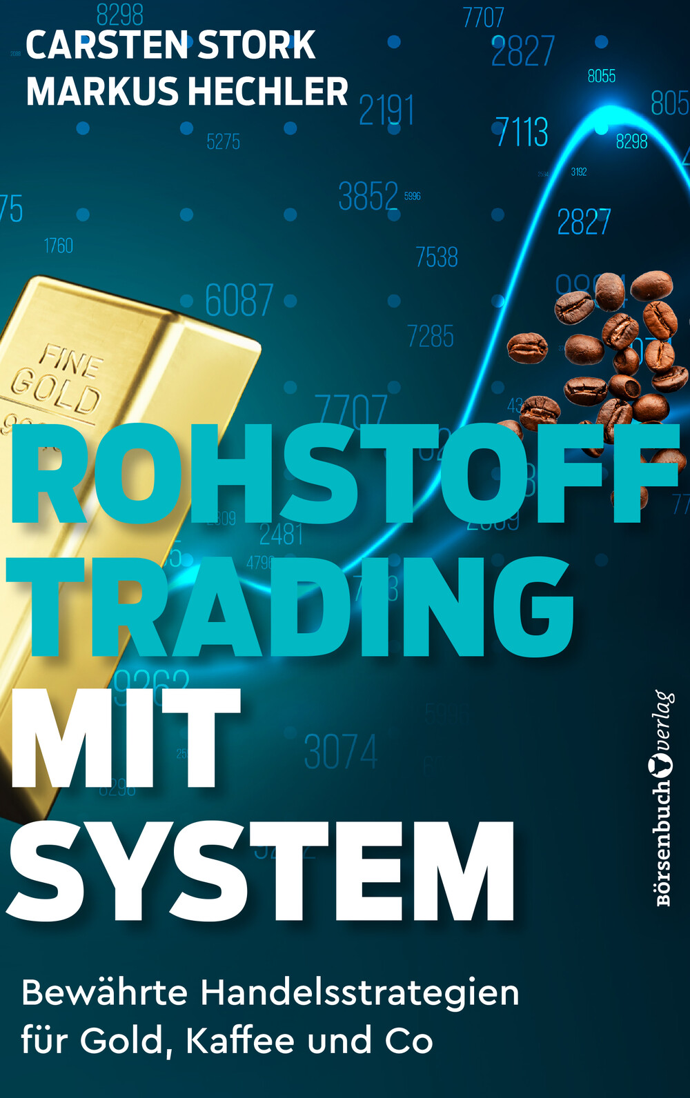 In diesem Buch finden Sie Tipps und Tricks für Beginner und Fortgeschrittene Rohstoff-Trader