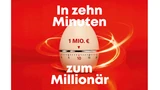 : In zehn Minuten zum Millionär